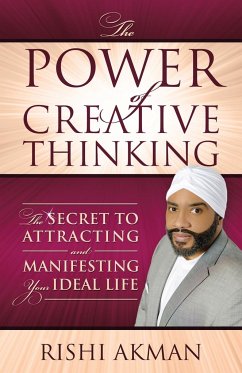 The Power of Creative Thinking - Akman, Rishi