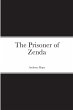 The Prisoner of Zenda - Bild 1