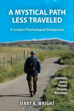 A Mystical Path Less Traveled - Wright, Jerry R.