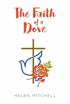 The Faith of a Dove Cover The Faith of a Dove