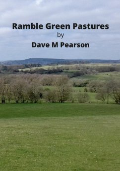 Ramble Green Pastures - Pearson, Dave M
