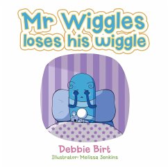 Mr Wiggles Loses His Wiggle - Birt, Debbie