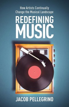 Redefining Music - Pellegrino, Jacob