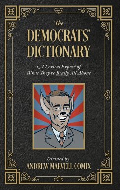 The Democrats' Dictionary - Comix, Andrew Marvell