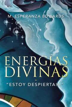 Energías Divinas - Edwards, M. Esperanza