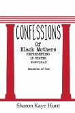 Confessions of Black Mothers