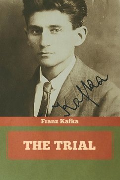 The Trial - Kafka, Franz