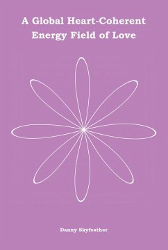 Cover A Global Heart-Coherent Energy Field of Love (eBook, ePUB)