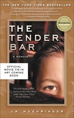 The Tender Bar - Moehringer, J R