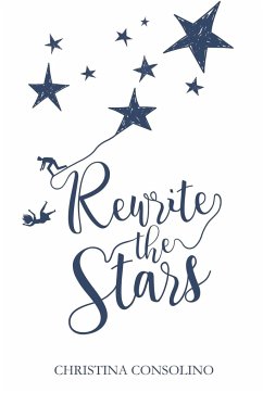 Rewrite the Stars - Consolino, Christina