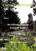 Cùrsa Còmhraidh An Introduction to Scottish Gaelic Cùrsa Còmhraidh An Introduction to Scottish Gaelic