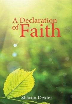 A Declaration of Faith - Dexter, Sharon