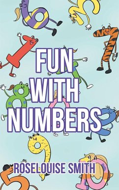 Fun with Numbers - Smith, Roselouise