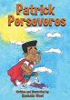 Patrick Perseveres - Bild 1