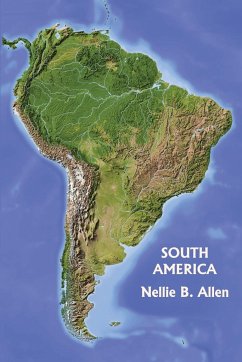 South America (Yesterday's Classics) - Allen, Nellie B.