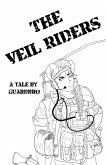 The Veil Riders