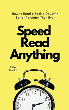 Speed Read Anything - Hollins, Peter