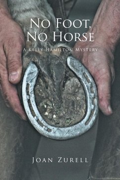 No Foot, No Horse - Zurell, Joan