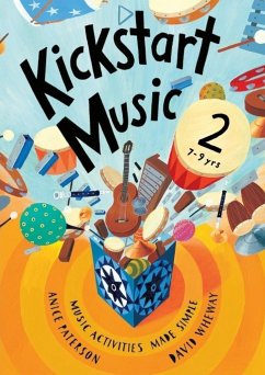 Kickstart Music 2 - Paterson, Anice; Wheway, Linda