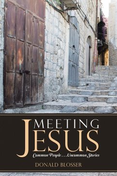 Meeting Jesus - Blosser, Donald