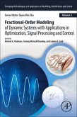 Fractional-Order Modeling of Dynamic Systems with Applications in Optimization, Signal Processing, and Control