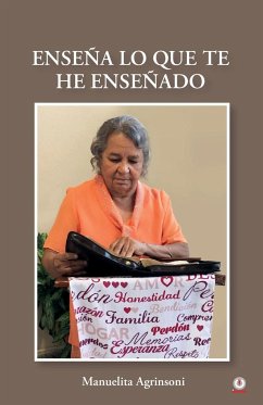 Enseña lo que te he enseñado - Agrinsoni, Manuelita