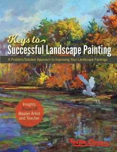 Foster Caddell's Keys to Successful Landscape Painting - Caddell, Foster