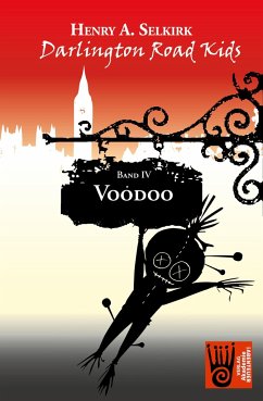 Voodoo - Darlington Road Kids, Band 4 - Selkirk, Henry A.