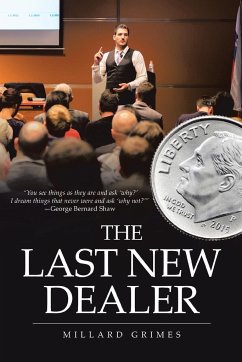 The Last New Dealer - Grimes, Millard