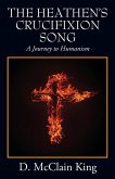 The Heathen's Crucifixion Song
