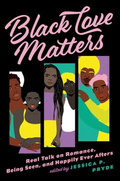Black Love Matters (eBook, ePUB) - Pryde, Jessica P.
