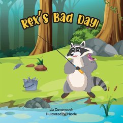 Rex's Bad Day - Cavanaugh, Liz