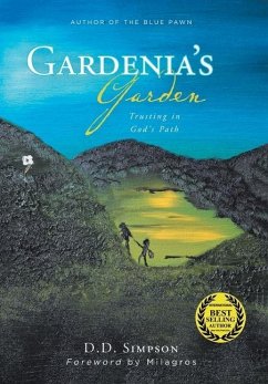 Gardenia's Garden - Simpson, D. D.