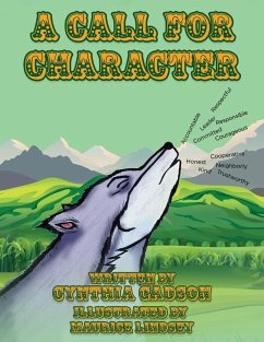 A Call for Character - Gadson, Cynthia