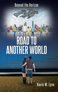 ROAD TO ANOTHER WORLD - Lynn, Kevin W.