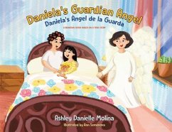 Daniela's Guardian Angel / Daniela's Ángel de la Guarda - Molina, Ashley Danielle