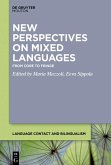 New Perspectives on Mixed Languages (eBook, ePUB)