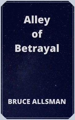 Cover Alley of Betrayal (eBook, ePUB)