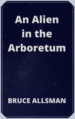 Cover An Alien in the Arboretum (eBook, ePUB)