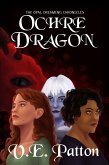 Ochre Dragon (The Opal Dreaming Chronicles, #1) (eBook, ePUB)