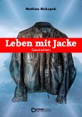 Leben mit Jacke (eBook, PDF)