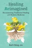 Healing Reimagined (eBook, ePUB)