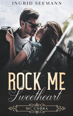 Rock me. Sweetheart (eBook, ePUB) - Seemann, Ingrid