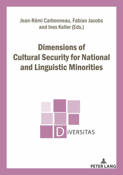 Dimensions of Cultural Security for National and Linguistic Minorities Dimensions of Cultural Security for National and Linguistic Minorities