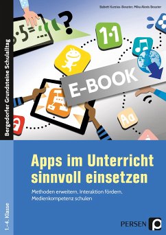 Apps im Unterricht sinnvoll einsetzen (eBook, PDF) - Kurzius-Beuster, Babett