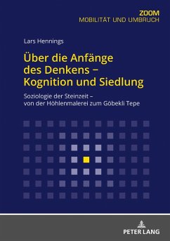 Cover Über die Anfänge des Denkens ¿ Kognition und Siedlung