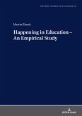 Happening in Education ¿ An Empirical Study