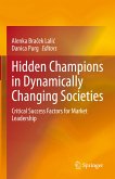 Hidden Champions in Dynamically Changing Societies (eBook, PDF)