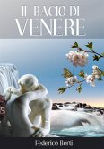 Il bacio di Venere (eBook, ePUB)