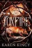 Foxfire (A Beautiful and Deadly Secret, #2) (eBook, ePUB)